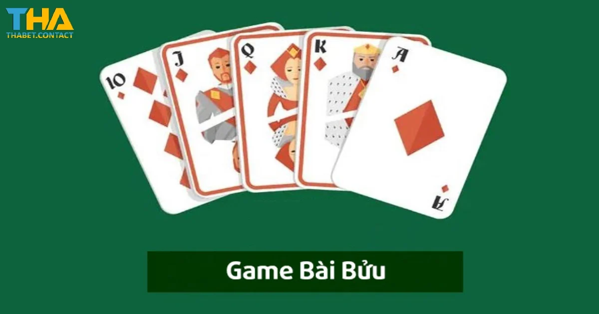 Game Bài Bửu THABET Mang Đậm Nét Truyền Thống Việt Nam 2 Bài Bửu Là Gì? Tổng Quan Về Luật Chơi