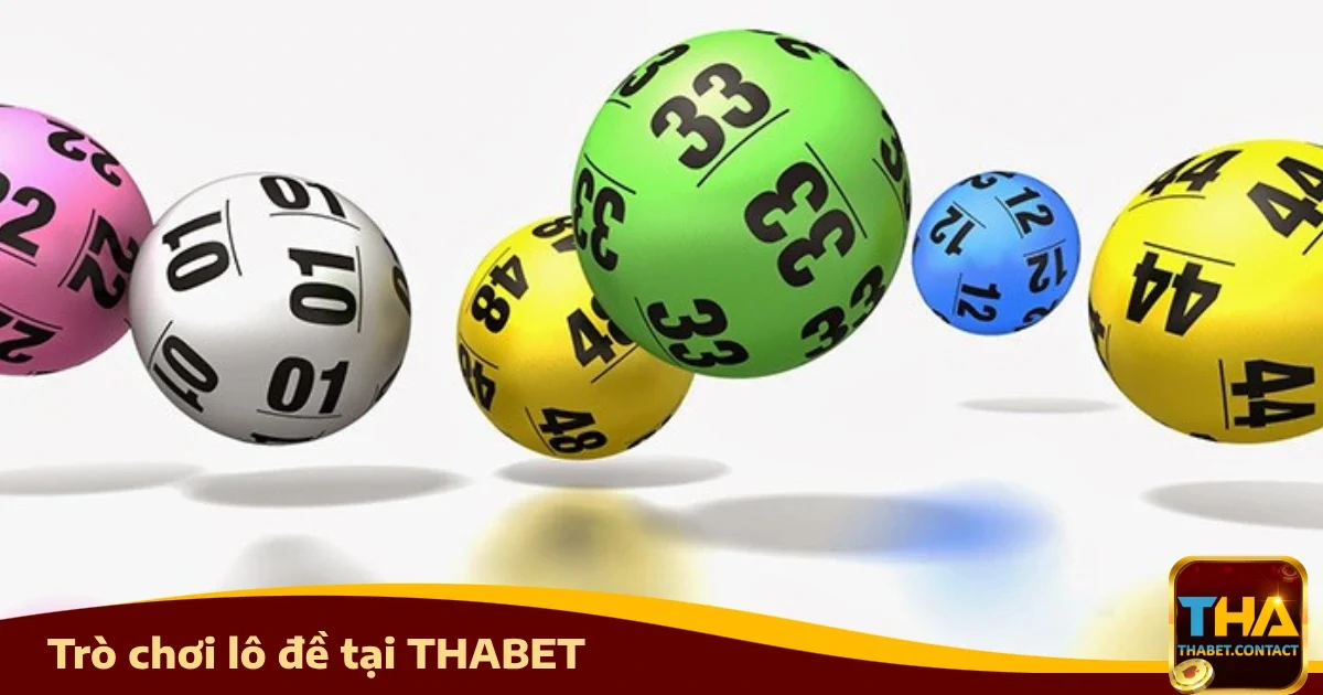 Các loại hình cược Lô đề Thabet