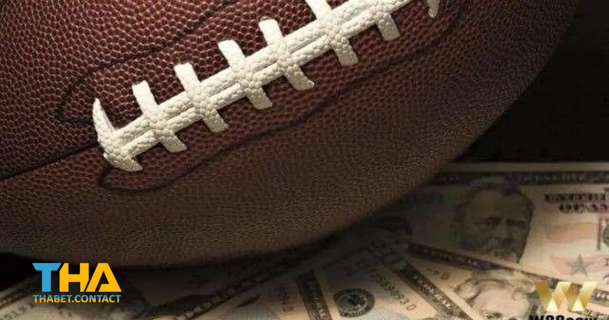 Cá cược bóng bầu dục THABET là gì? Hướng dẫn cách chơi chi tiết