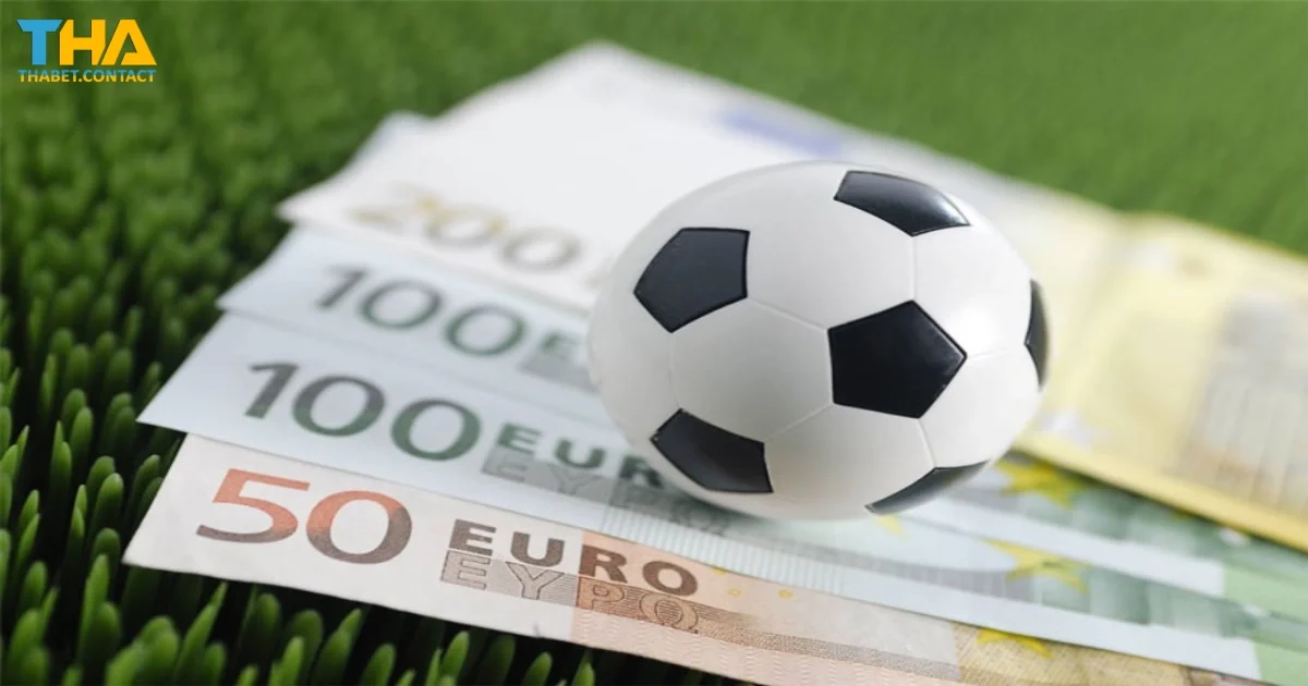 Cá Cược Bóng Đá THABET: Cách Đọc Và Chọn Kèo Chuẩn 5 Theo dõi thông tin bên lề